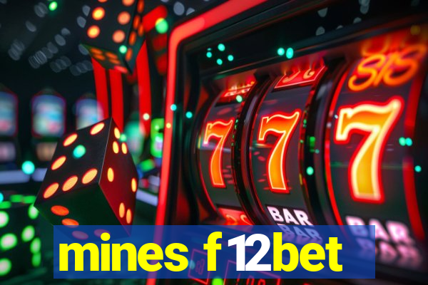 mines f12bet